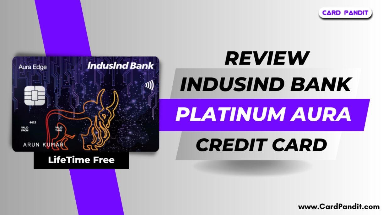 indusind bank platinum aura edge credit card