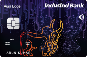 indusind bank platinum aura edge credit card