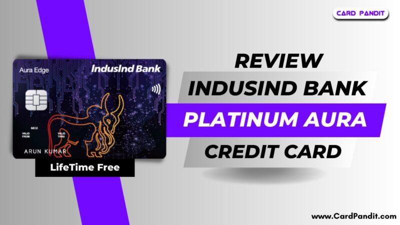 indusind bank platinum aura edge credit card