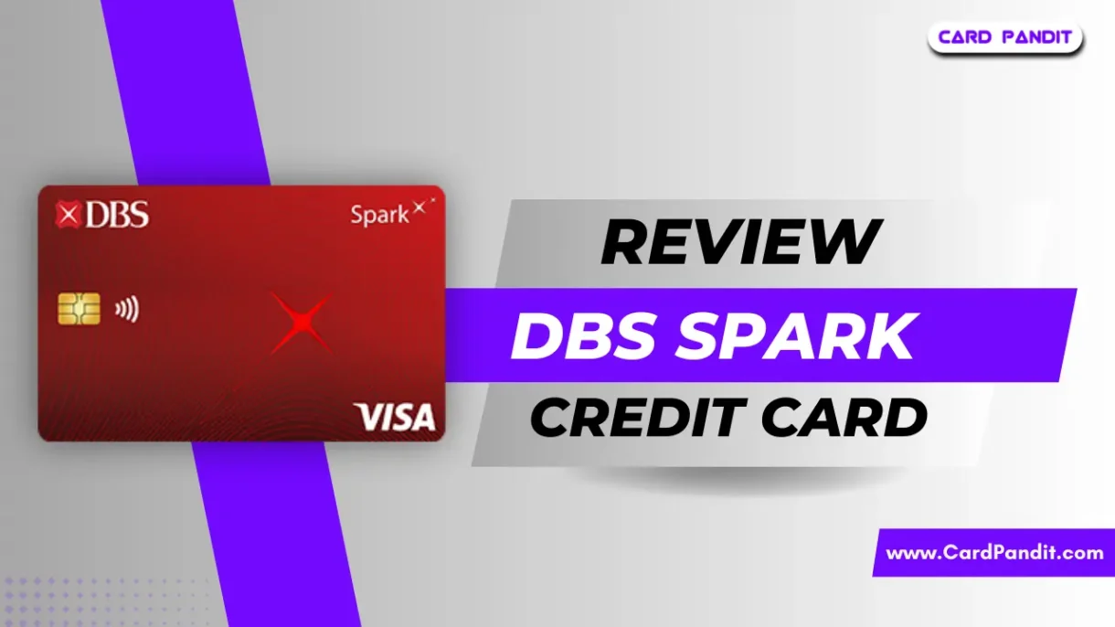 DBS Spark Credit Card Review